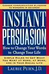 Instant Persuasion