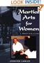 Martial Arts for Women: A Practical Guide