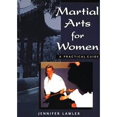 Martial Arts for Women: A Practical Guide