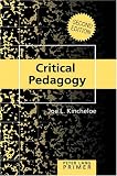 Critical Pedagogy Primer (Peter Lang Primer)