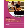 Alles �ber den Bewegungskindergarten