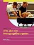 Alles �ber den Bewegungskindergarten
