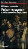 Poésie espagnole moderne et contemporaine