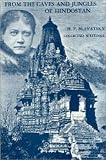 From the Caves and Jungles of Hindostan: H. P. Blavatsky Collected Writings