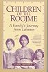 Children Of The Roojme: A Family'S Journey From Lebanon