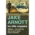 He Kills Coppers