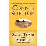 Small Towns Can Be Murder: The Fourth Charlie Parker mystery (The Charlie Parker Mysteries)di Connie Shelton