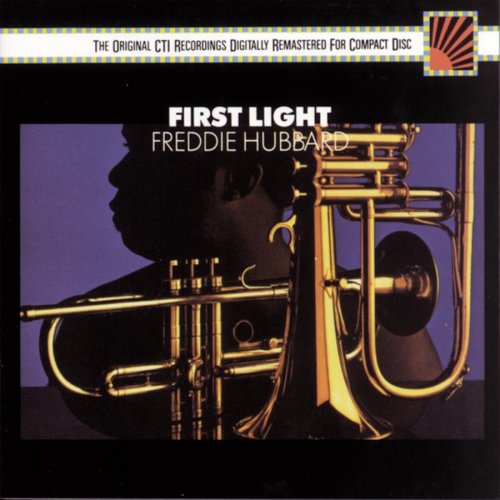 Freddie Hubbard - First light - Zortam Music