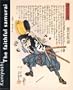 Kuniyoshi: The Faithful Samurai