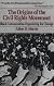 Origins of the Civil Rights Movements