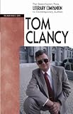 Literary Companion to Contemporary Authors - Tom Clancy (hardcover edition) (Literary Companion to Contemporary Authors)
