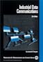 Industrial Data Communications: Fundamentals and Applications (Bmc Series)