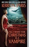 All I Want for Christmas Is a Vampire 51S95KtcXJL. SL160 All I Want for Christmas Is a Vampire