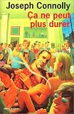 Ca ne peut plus durer