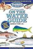 Sport Fish of Florida on the Water Guide Quick Fish Id