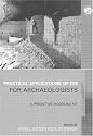 Practical Applications of GIS for Archaeologists: A Predictive Modelling Toolkit (Gis Data Series)