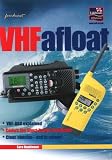 Vhf Afloat: Vhf and Dsc Explained