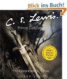 Prince Caspian: Complete & Unabridged (The Chronicles of Narnia)