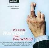 Die ganze Wahrheit �ber Deutschland. CD - 