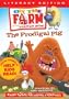 Prodigal Pig: On the Farm