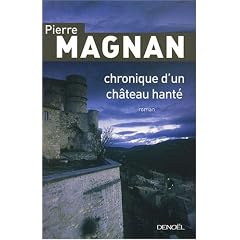Chronique d'un ch�teau hant�