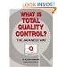 What Is Total Quality Control?: The Japanese Way