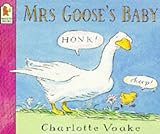 Mrs Goose's baby