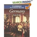 Click here to buy  The Cambridge Illustrated History of Germany (Cambridge Illustrated Histories)  by Martin Kitchen.