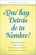 Que hay detras de tu nombre? (Spanish Edition)