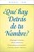 Book Que hay detras de tu nombre?