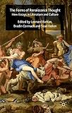 The forms of renaissance thought : new essays in literature and culture