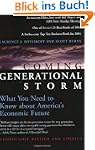 The Coming Generational Storm: What Y...