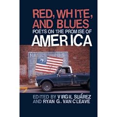 Red, White, and Blues: Poets on the Promise of America