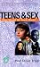 Teens and Sex: How Should We Teach Them (Resources for Changing Lives)