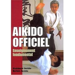 A�kido officiel : Enseignement fondamental