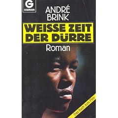 Wei�e Zeit der D�rre. Roman.