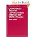 Quantum Field Theory in Curved Spacetime and Black Hole Thermodynamics (Chicago Lectures in Physics)