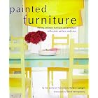 Painted Furniture: Making Ordinary Furniture Extraordinary With Paint, Pattern, and Color by  Katrin Cargill, David Montgomery, and TabRiley