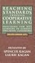 Reaching Standards Through Cooperative Learning: Providing for All Learners in General Education Classrooms:  English/Language Arts [VHS]