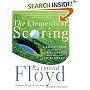The Elements of Scoring: A Master's Guide to the Art of Scoring Your Best When You're Not Playing Your Best