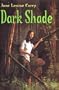 Dark Shade