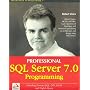 Professional SQL Server 7.0 Programming