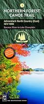 Northern Forest Canoe Trail Adirondack North Country (East), New York: Saranac River to Lake Champlain