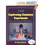 150 Captivating Chemistry Experiments Using Household Substances