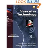 Vascular Technology: An Illustrated Review, Third Edition by 