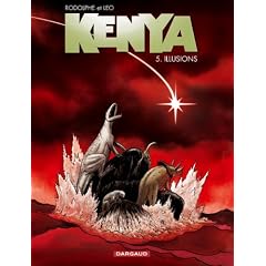 Kenya, Tome 5 : Illusions