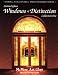Windows of Distinction (Studio Designer Series) (Wardell Publications Studio Designer Series)