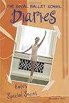 Kate's Special Secret #5 (Royal Ballet School Diaries)