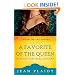 A Favorite of the Queen: The Story of Lord Robert Dudley and Elizabeth I (A Novel of the Tudors)