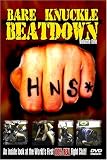 Bare Knuckle Beatdown: Volume 1